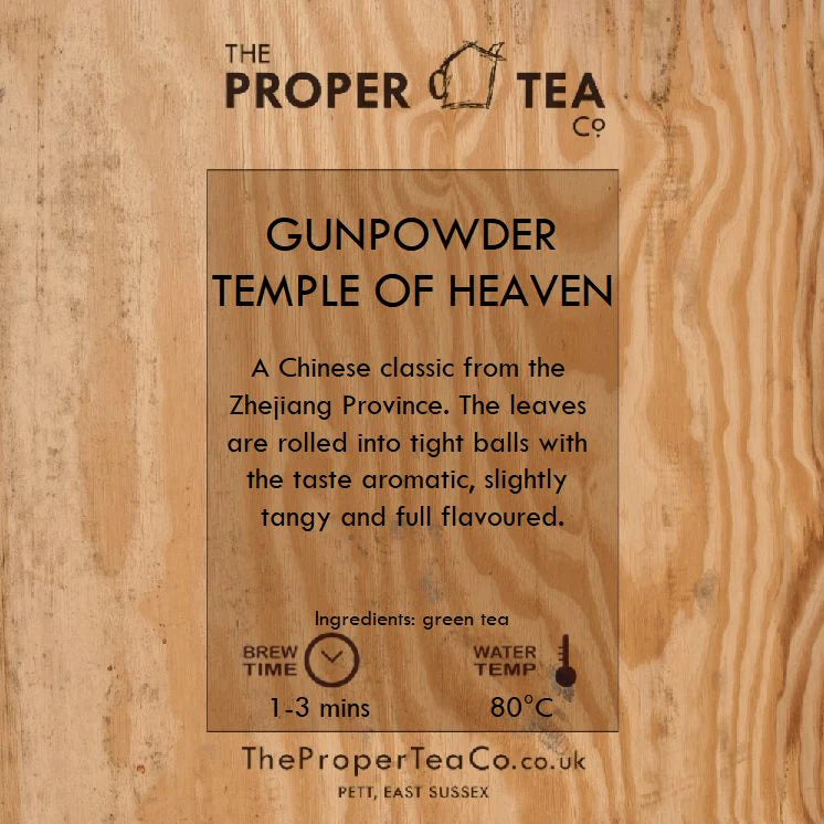 PROPER TEA Gunpowder Temple of Heaven