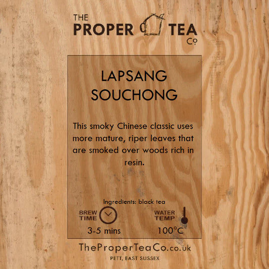 PROPER TEA Lapsang Souchong